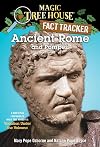 Ancient Rome and Pompeii: A Nonfiction Companion to Vacation Under the Volcano