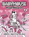 Babymouse, Heartbreaker