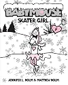 Babymouse, Skater Girl