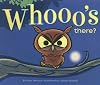 Whooo's There? (Picture Book)