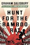 Hunt for the Bamboo Rat