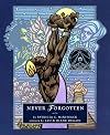 Never Forgotten (Junior Library Guild Selection)