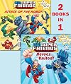 DC Super Friends: Heroes United! [and] Attack of the Robot!