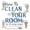 How to Clean Your Room in 10 Easy Steps