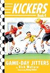 Kickers #4: Game-Day Jitters