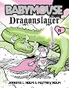 Babymouse, Dragonslayer