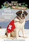 Dog Heroes: A Nonfiction Companion to Dogs in the Dead of Night