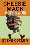 Cheesie Mack Is Cool in a Duel