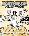 Babymouse, Cupcake Tycoon