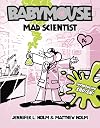 Babymouse: Mad Scientist