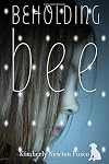 Beholding Bee