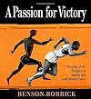 A Passion for Victory: The Story of the Olympics in Ancient and Early Modern Times