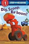 Dig, Scoop, Ka-boom!