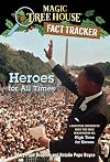 Heroes for All Times: A Nonfiction Companion to High Time for Heroes