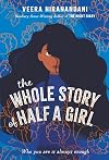 The Whole Story of Half a Girl