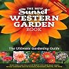 The New Sunset Western Garden Book [9th Edition, 2012]