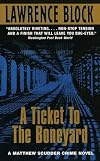 A Ticket to the Boneyard