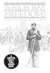 Which Way Freedom?
