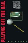 Playing Off the Rail: A Pool Hustler's Journey