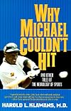 Why Michael Couldn't Hit
