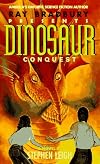 Ray Bradbury Presents: Dinosaur Conquest
