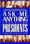 Ask Me Anything About the Presidents (Avon Camelot Books)