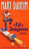 A Fit of Tempera