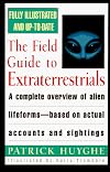 The Field Guide to Extraterrestrials