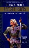 A Secret History : The Book Of Ash No. 1