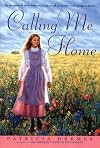 Calling Me Home
