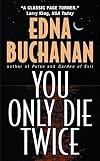 You Only Die Twice