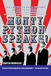 Monty Python Speaks