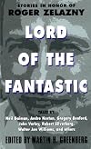 Lord of the Fantastic: Stories in Honor of Roger Zelazny