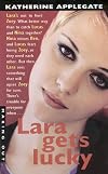 Lara Gets Lucky