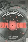 Exploding: The Highs, Hits, Hype, Heroes, and Hustlers of the Warner Music Group