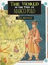 The World in the Time of Marco Polo
