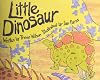 Little Dinosaur (Voyages Series)