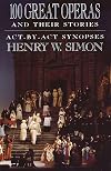 100 Great Operas and Their Stories