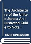 The architecture of the United States