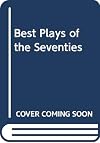 Best (10 American) Plays of the Seventies (1970s)