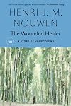 The Wounded Healer: Ministry in Contemporary Society