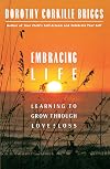 Embracing Life: Growing Through Love and Loss