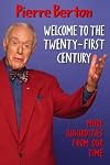 Welcome To the Twenty First Century