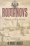 The Romanovs: Autocrats of All the Russias