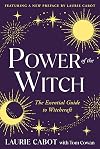Power of the Witch: The Earth, the Moon, and the Magical Path to Enlightenment