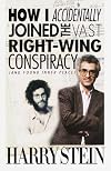 How I Accidentally Joined the Vast Right-Wing Conspiracy (and Found Inner Peace)
