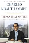 Things That Matter: Three Decades of Passions, Pastimes and Politics
