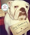Dog Shaming