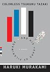 Colorless Tsukuru Tazaki and His Years of Pilgrimage