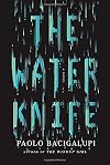 The Water Knife